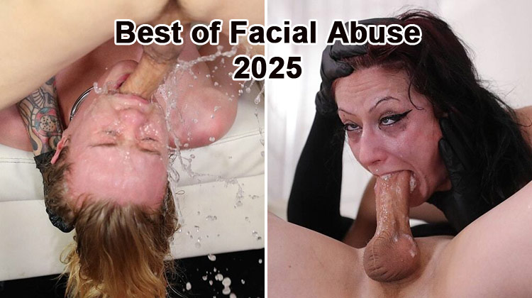 Best Facial Abuse scenes of 2025