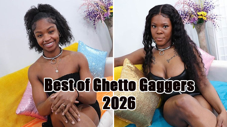 Best Ghetto Gaggers 2026 So Far - Top 10 Ebony Throat Destroyers Mid-Year Rankings
